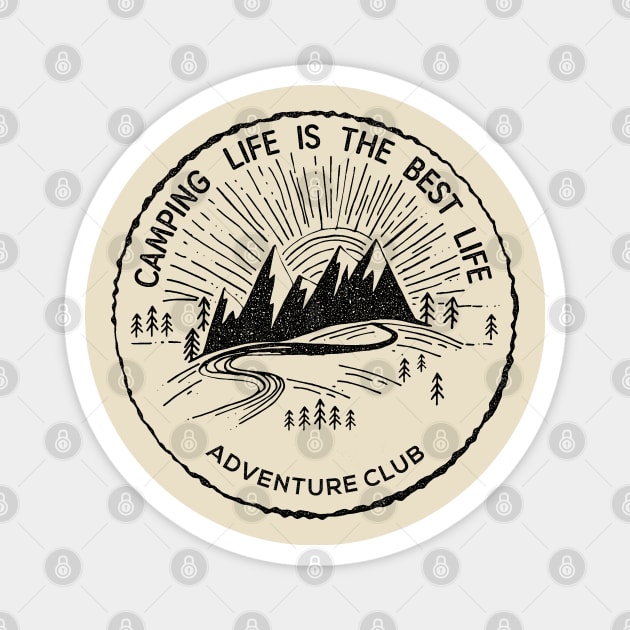 Adventure Inspired Saying Gift for Camping and Hiking Vibes Lovers-Camping Life Is the Best Life Magnet by KAVA-X